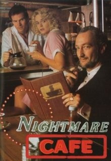 Кафе кошмаров (Nightmare Cafe)  года смотреть онлайн бесплатно в отличном качестве. Постер