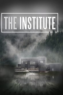 Институт / The Institute (2022) смотреть онлайн бесплатно в отличном качестве