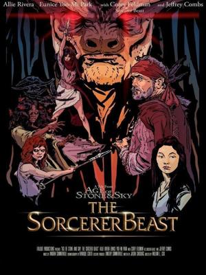 Век камня и небес: Зачарованный Зверь / Age of Stone and Sky: The Sorcerer Beast (2021) смотреть онлайн бесплатно в отличном качестве