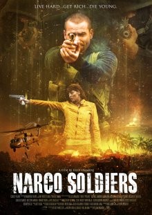 Нарко. Война за власть / Война наркокартелей / Narco Soldiers (2019) смотреть онлайн бесплатно в отличном качестве