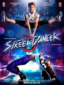 Уличный танцор 3D (Street Dancer 3D)  года смотреть онлайн бесплатно в отличном качестве. Постер