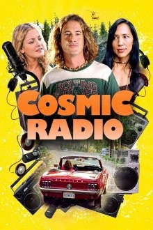 Космическое радио / Cosmic Radio (2021) смотреть онлайн бесплатно в отличном качестве