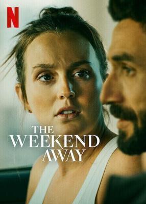 Поездка на выходные / The Weekend Away (2022) смотреть онлайн бесплатно в отличном качестве