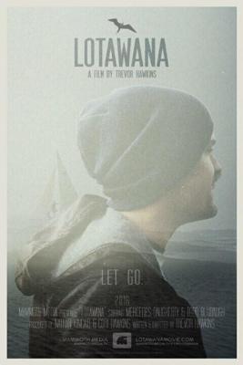 Лотавана / Lotawana (2018) смотреть онлайн бесплатно в отличном качестве