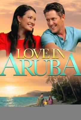 Любовь на Арубе (Love in Aruba) 2021 года смотреть онлайн бесплатно в отличном качестве. Постер