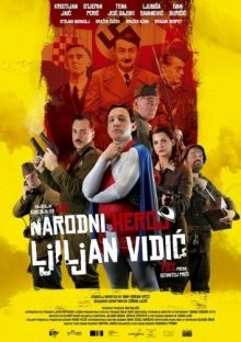 Народный герой Лилиан Видич / Narodni heroj Ljiljan Vidic () смотреть онлайн бесплатно в отличном качестве