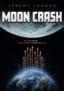 Разлом Луны (Moon Crash) 2022 года смотреть онлайн бесплатно в отличном качестве. Постер