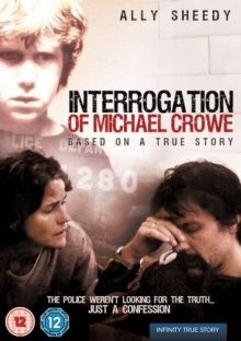 Допрос Майкла Кроу / The Interrogation of Michael Crowe (2002) смотреть онлайн бесплатно в отличном качестве