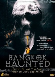 Призраки Бангкока / Bangkok Haunted (2001) смотреть онлайн бесплатно в отличном качестве