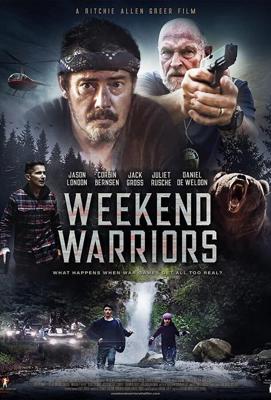 Воины выходного дня / Weekend Warriors (2021) смотреть онлайн бесплатно в отличном качестве