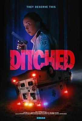 Оставленные / Ditched (2021) смотреть онлайн бесплатно в отличном качестве