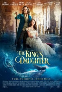 Дочь короля / The King's Daughter (2022) смотреть онлайн бесплатно в отличном качестве