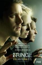 Грань / Fringe (2008) смотреть онлайн бесплатно в отличном качестве