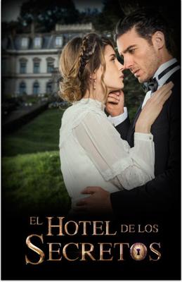 Отель секретов / El hotel de los secretos (2016) смотреть онлайн бесплатно в отличном качестве