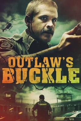 Бандитская пряжка (Outlaw's Buckle) 2021 года смотреть онлайн бесплатно в отличном качестве. Постер