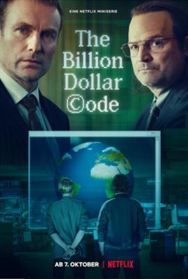 Код на миллиард долларов / The Billion Dollar Code (2021) смотреть онлайн бесплатно в отличном качестве