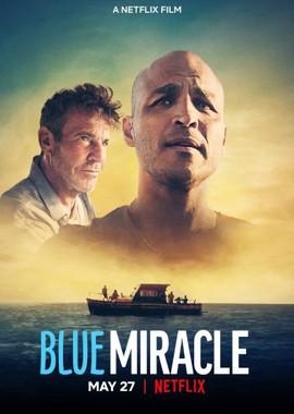 Чудо в океане / Blue Miracle (2021) смотреть онлайн бесплатно в отличном качестве