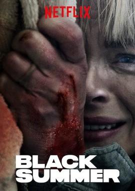 Чёрное лето / Black Summer (2019) смотреть онлайн бесплатно в отличном качестве