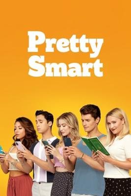 Умные и красивые / Pretty Smart (2021) смотреть онлайн бесплатно в отличном качестве