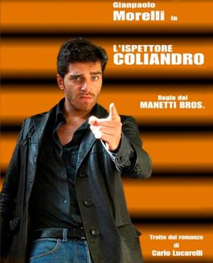 Инспектор Колиандро / L'ispettore Coliandro (2006) смотреть онлайн бесплатно в отличном качестве