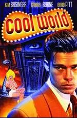 Параллельный мир / Cool World () смотреть онлайн бесплатно в отличном качестве