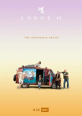 Ложа 49 (Lodge 49) 2018 года смотреть онлайн бесплатно в отличном качестве. Постер