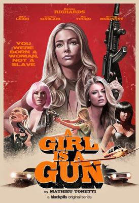 Девушка-пушка / A Girl Is a Gun (2017) смотреть онлайн бесплатно в отличном качестве