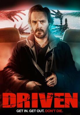 Такси для демона / Driven (2019) смотреть онлайн бесплатно в отличном качестве