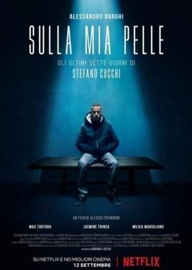 На моей коже / Sulla mia pelle (2018) смотреть онлайн бесплатно в отличном качестве