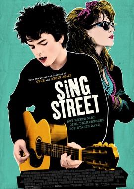 Синг Стрит (Sing Street) 2016 года смотреть онлайн бесплатно в отличном качестве. Постер