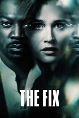 Правосудие / The Fix (2019) смотреть онлайн бесплатно в отличном качестве