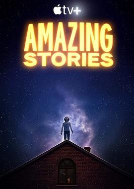 Удивительные истории / Amazing Stories (None) смотреть онлайн бесплатно в отличном качестве