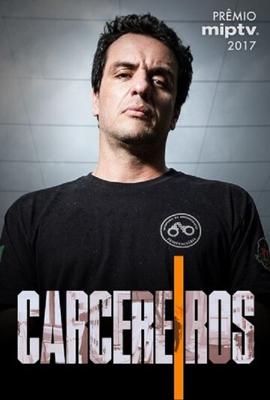 Тюремщики / Carcereiros (2017) смотреть онлайн бесплатно в отличном качестве