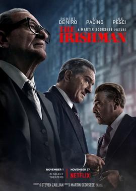 Ирландец (The Irishman) 2019 года смотреть онлайн бесплатно в отличном качестве. Постер