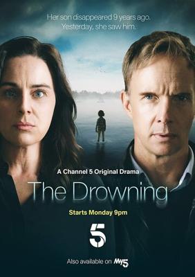 Утонувший (The Drowning) 2021 года смотреть онлайн бесплатно в отличном качестве. Постер