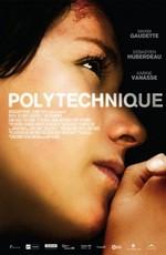 Политех / Polytechnique (2009) смотреть онлайн бесплатно в отличном качестве