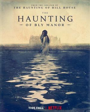 Призраки усадьбы Блай / The Haunting of Bly Manor () смотреть онлайн бесплатно в отличном качестве