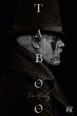 Табу (Taboo) 2017 года смотреть онлайн бесплатно в отличном качестве. Постер