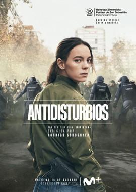 Бунт (Antidisturbios)  года смотреть онлайн бесплатно в отличном качестве. Постер