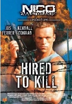 Нанятые для убийства / Hired to Kill (None) смотреть онлайн бесплатно в отличном качестве