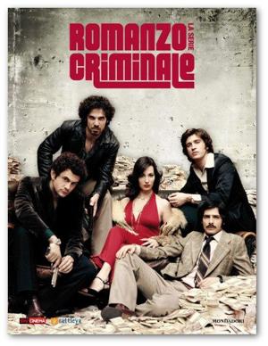 Криминальный роман (Romanzo criminale - La serie) 2008 года смотреть онлайн бесплатно в отличном качестве. Постер