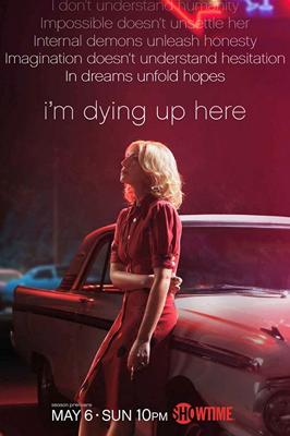 Умираю со смеху / I'm Dying Up Here (2017) смотреть онлайн бесплатно в отличном качестве