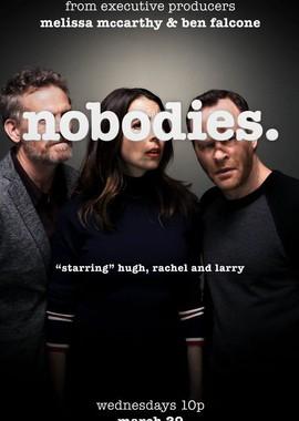 Никто / Nobodies (2017) смотреть онлайн бесплатно в отличном качестве