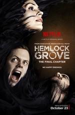 Хемлок Гроув / Hemlock Grove (None) смотреть онлайн бесплатно в отличном качестве