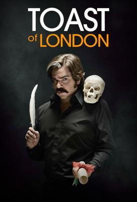 Тост из Лондона (Toast of London)  года смотреть онлайн бесплатно в отличном качестве. Постер