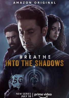 Дыши: В тени / Breathe: Into the Shadows (None) смотреть онлайн бесплатно в отличном качестве