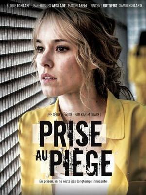 Попавшая в западню / Prise au piège (2019) смотреть онлайн бесплатно в отличном качестве