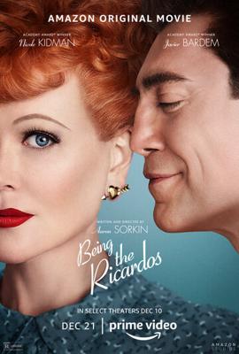 Быть Рикардо / Being the Ricardos (2021) смотреть онлайн бесплатно в отличном качестве