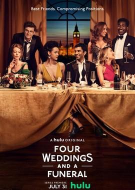 Четыре свадьбы и одни похороны / Four Weddings and a Funeral (2019) смотреть онлайн бесплатно в отличном качестве