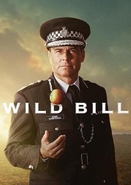 Дикий Билл (Wild Bill) 2019 года смотреть онлайн бесплатно в отличном качестве. Постер